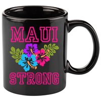 Pray For Maui Hawaii Strong Lahaina Hawaiian Islands 11oz C Handle Ceramic Mug