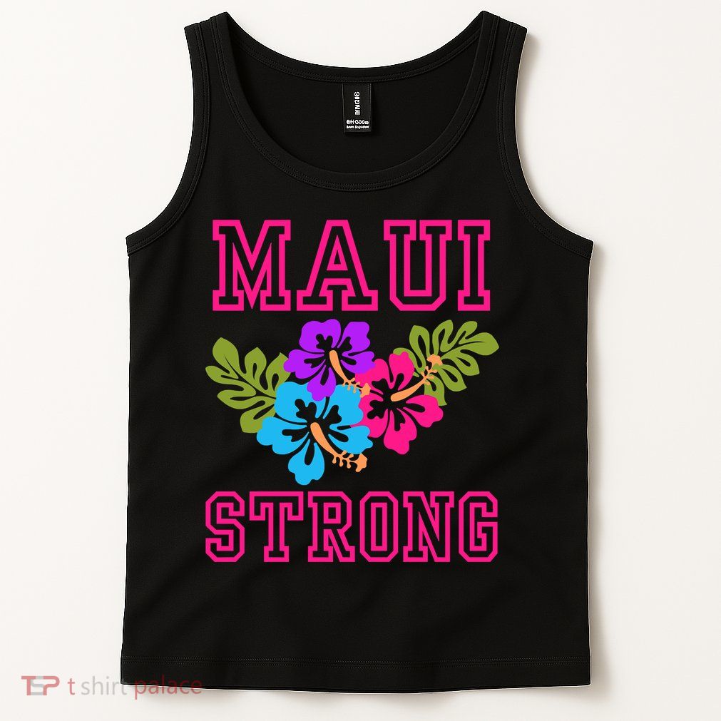 Pray For Maui Hawaii Strong Lahaina Hawaiian Islands Tank Top