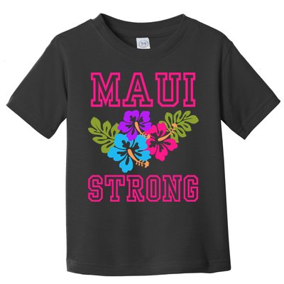 Pray For Maui Hawaii Strong Lahaina Hawaiian Islands Toddler T-Shirt