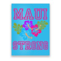 Pray For Maui Hawaii Strong Lahaina Hawaiian Islands Poster