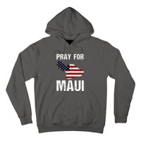 Pray For Maui Hawaii Wildflower Support America Flag Gift Wildfire Lahaina Hoodie