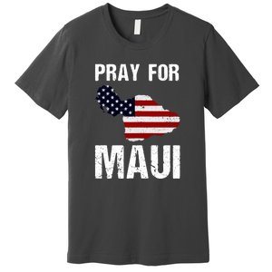 Pray For Maui Hawaii Wildflower Support America Flag Gift Wildfire Lahaina Premium T-Shirt