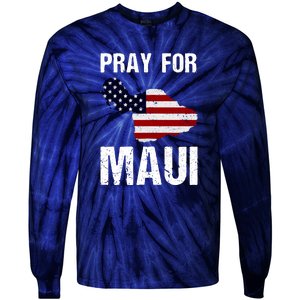 Pray For Maui Hawaii Wildflower Support America Flag Gift Wildfire Lahaina Tie-Dye Long Sleeve Shirt