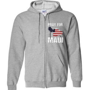 Pray For Maui Hawaii Wildflower Support America Flag Gift Wildfire Lahaina Full Zip Hoodie