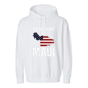 Pray For Maui Hawaii Wildflower Support America Flag Gift Wildfire Lahaina Garment-Dyed Fleece Hoodie