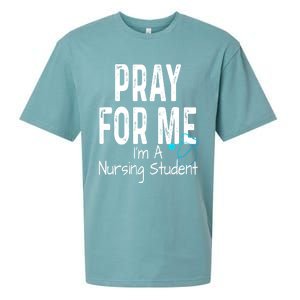 Pray For Me Im A Nursing Student Nurse School Medical Field Gift Sueded Cloud Jersey T-Shirt