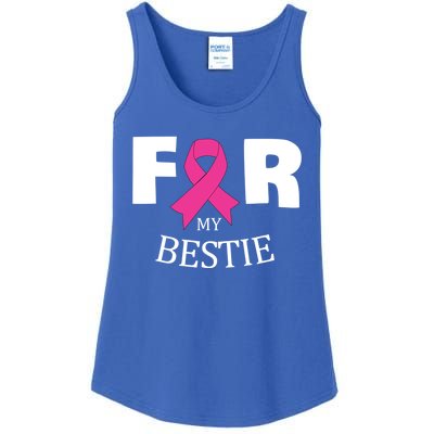 Pink For My Bestie Breast Cancer Awareness Warrior Support Meaningful Gift Ladies Essential Tank