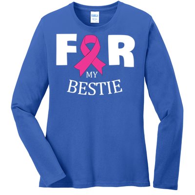 Pink For My Bestie Breast Cancer Awareness Warrior Support Meaningful Gift Ladies Long Sleeve Shirt