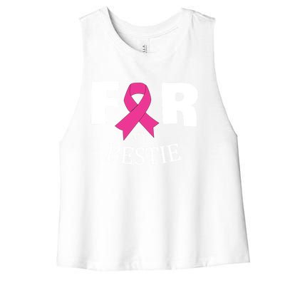 Pink For My Bestie Breast Cancer Awareness Warrior Support Meaningful Gift Women's Racerback Cropped Tank