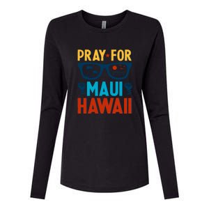 Pray For Maui Hawaii Strong Support Hawaii Gift Womens Cotton Relaxed Long Sleeve T-Shirt