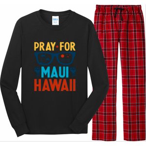 Pray For Maui Hawaii Strong Support Hawaii Gift Long Sleeve Pajama Set