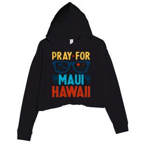 Pray For Maui Hawaii Strong Support Hawaii Gift Crop Fleece Hoodie