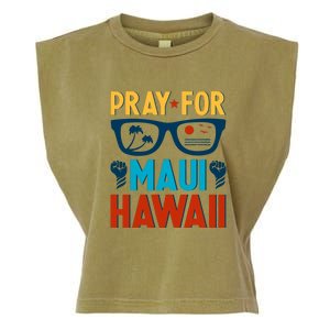 Pray For Maui Hawaii Strong Support Hawaii Gift Garment-Dyed Women's Muscle Tee