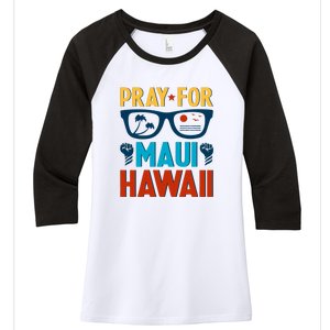 Pray For Maui Hawaii Strong Support Hawaii Gift Women's Tri-Blend 3/4-Sleeve Raglan Shirt