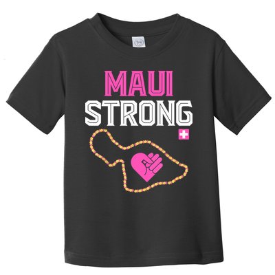 Pray For Maui Hawaii Strong Gift Lahaina Fires Toddler T-Shirt