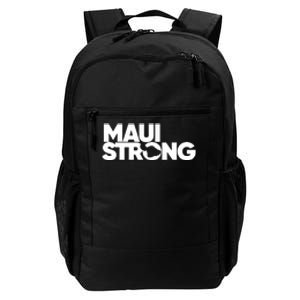 Pray For Maui Hawaii Strong Gift Maui Fires Daily Commute Backpack