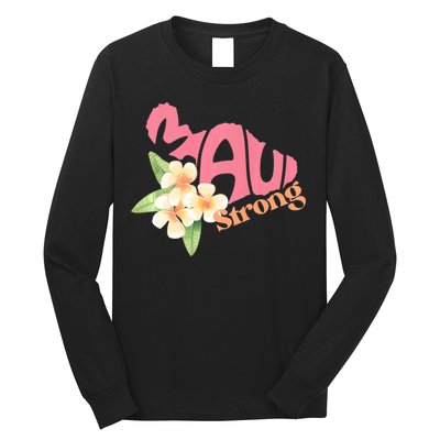 Pray For Maui Hawaii Strong Maui Relief Tee Hawaii Fire Victims Long Sleeve Shirt