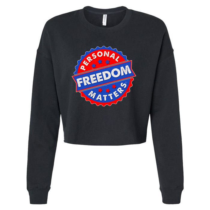 Personal Freedom Matters Emblem Cropped Pullover Crew