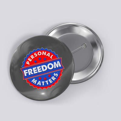 Personal Freedom Matters Emblem Button