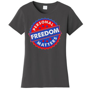 Personal Freedom Matters Emblem Women's T-Shirt