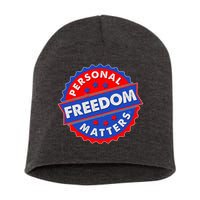 Personal Freedom Matters Emblem Short Acrylic Beanie