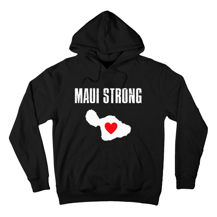 Pray For Maui Hawaii Strong Lahaina Fires Gift Hoodie