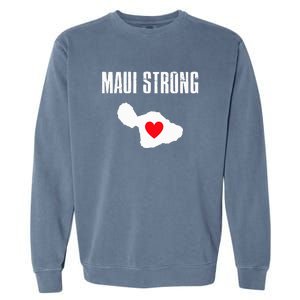 Pray For Maui Hawaii Strong Lahaina Fires Gift Garment-Dyed Sweatshirt