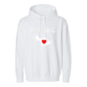 Pray For Maui Hawaii Strong Lahaina Fires Gift Garment-Dyed Fleece Hoodie