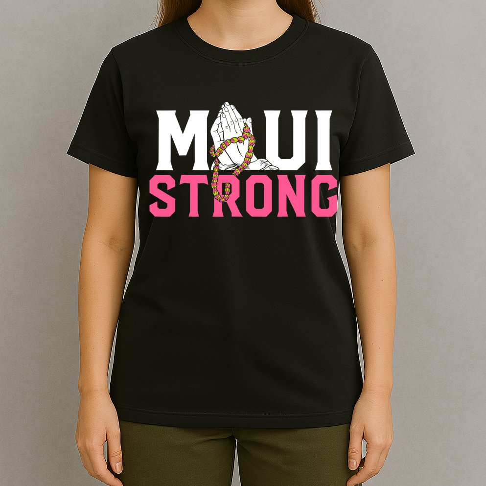 Pray For Maui Hawaii Strong Support For Hawaii Fire Victims T-Shirt