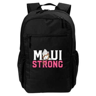 Pray For Maui Hawaii Strong Support For Hawaii Fire Victims Backpack