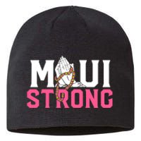 Pray For Maui Hawaii Strong Support For Hawaii Fire Victims Sustainable Beanie