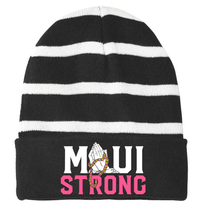 Pray For Maui Hawaii Strong Support For Hawaii Fire Victims Striped Beanie with Solid Band