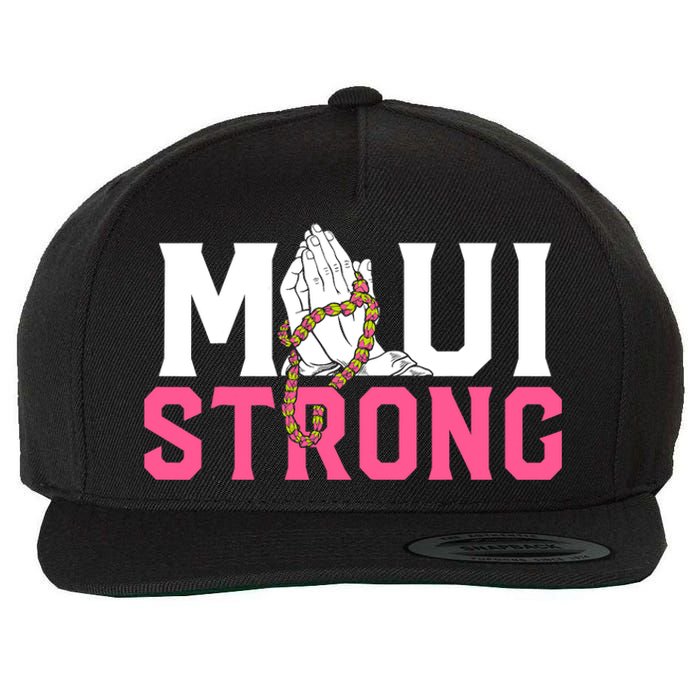 Pray For Maui Hawaii Strong Support For Hawaii Fire Victims Wool Snapback Cap