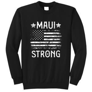 Pray For Maui Hawaii Strong American Flag Lahaina Fires Gift Sweatshirt