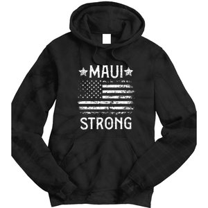 Pray For Maui Hawaii Strong American Flag Lahaina Fires Gift Tie Dye Hoodie