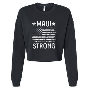 Pray For Maui Hawaii Strong American Flag Lahaina Fires Gift Cropped Pullover Crew