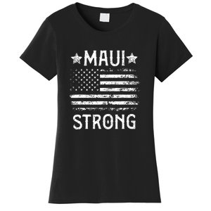 Pray For Maui Hawaii Strong American Flag Lahaina Fires Gift Women's T-Shirt