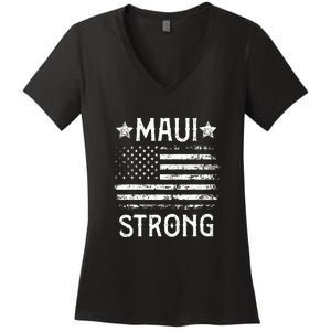 Pray For Maui Hawaii Strong American Flag Lahaina Fires Gift Women's V-Neck T-Shirt