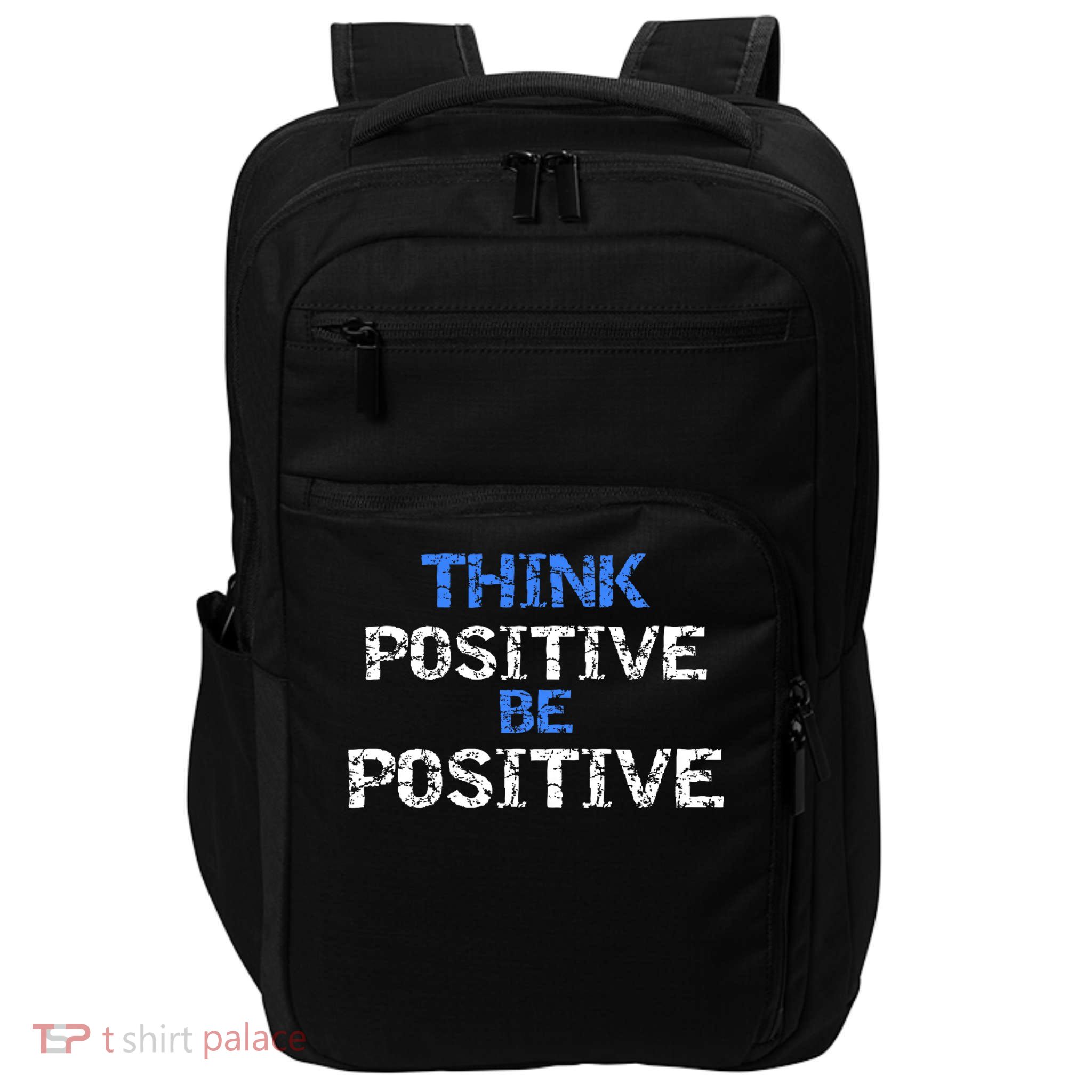 Positive For Motivational Kindness - Positive Message Impact Tech Backpack