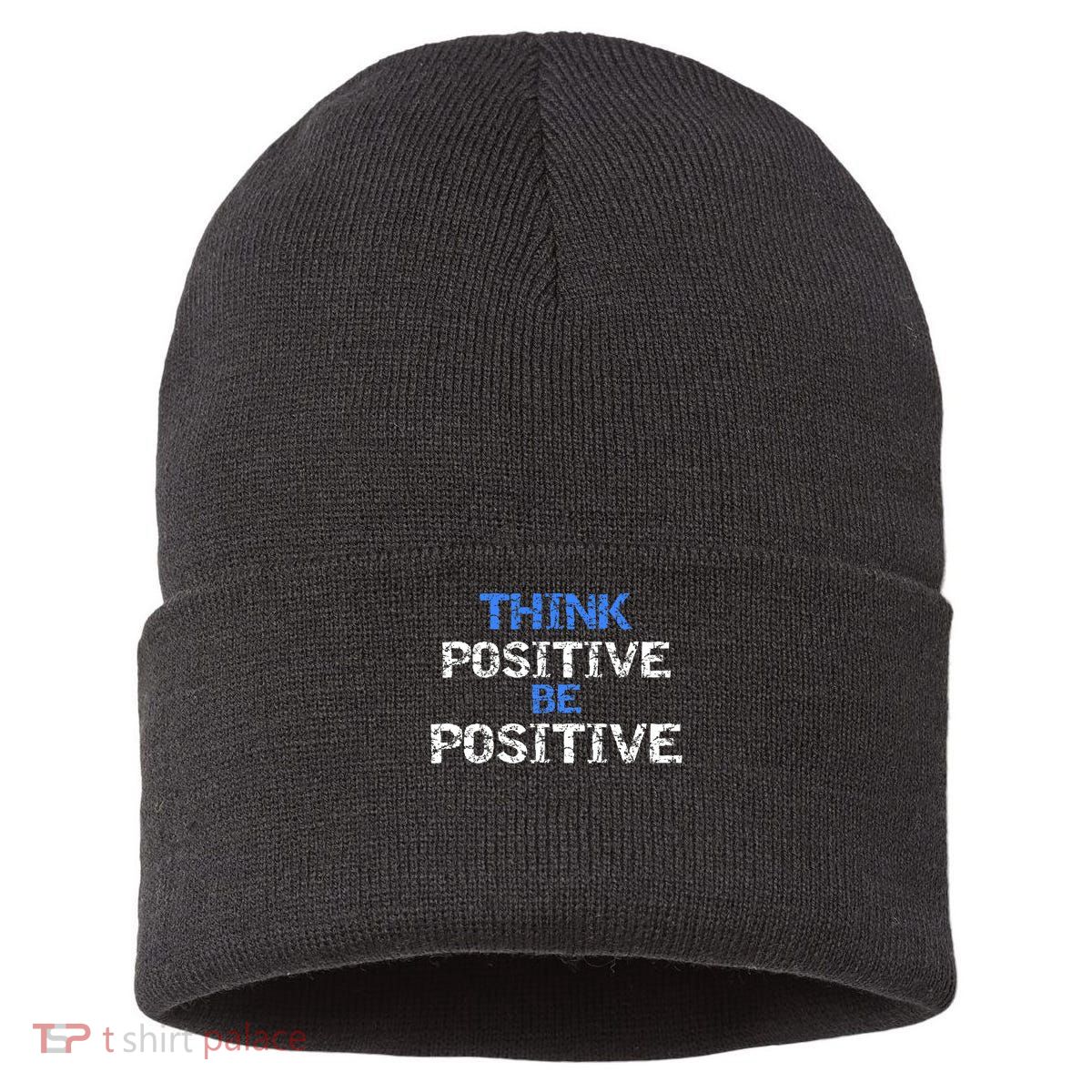 Positive For Motivational Kindness - Positive Message Sustainable Knit Beanie
