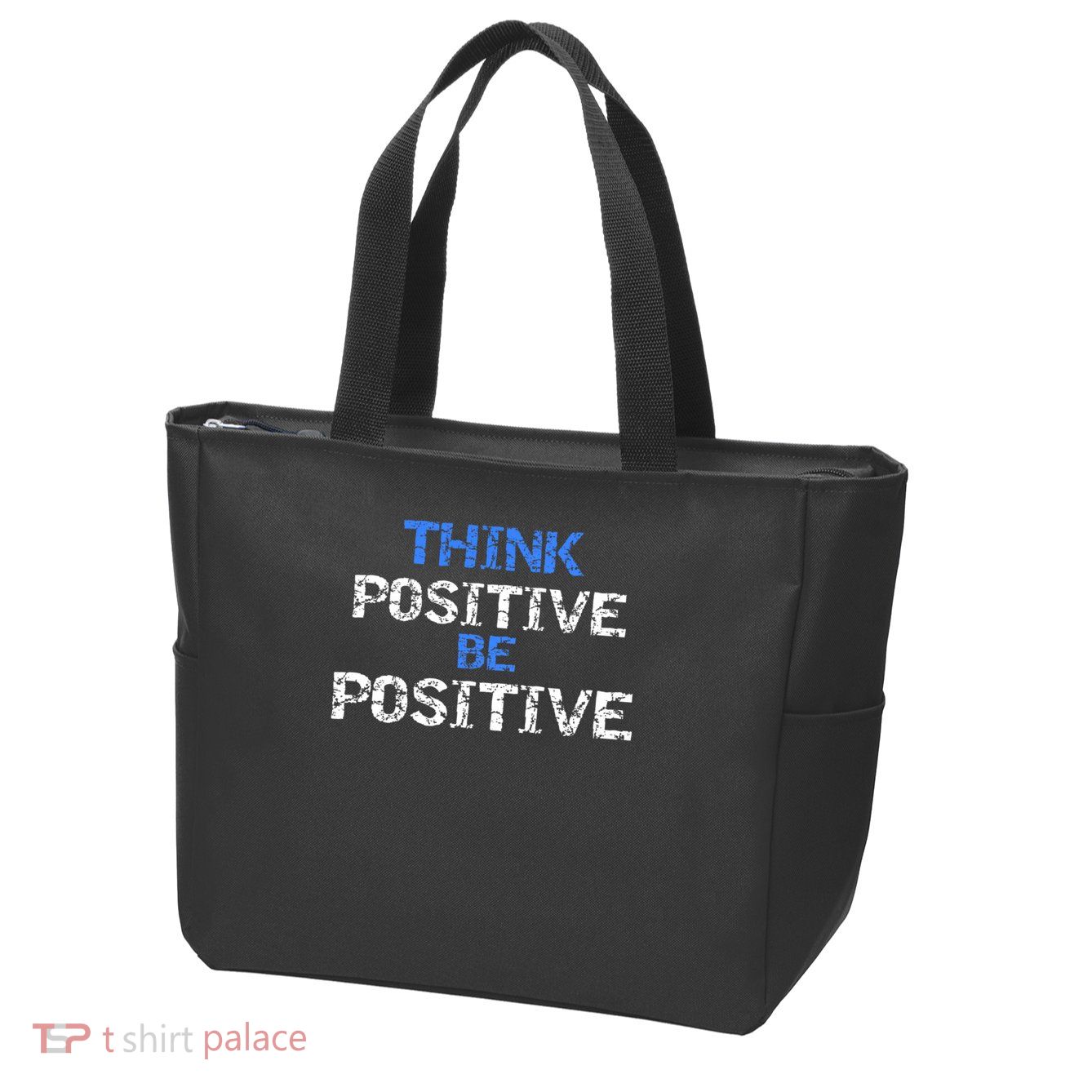 Positive For Motivational Kindness - Positive Message Zip Tote Bag