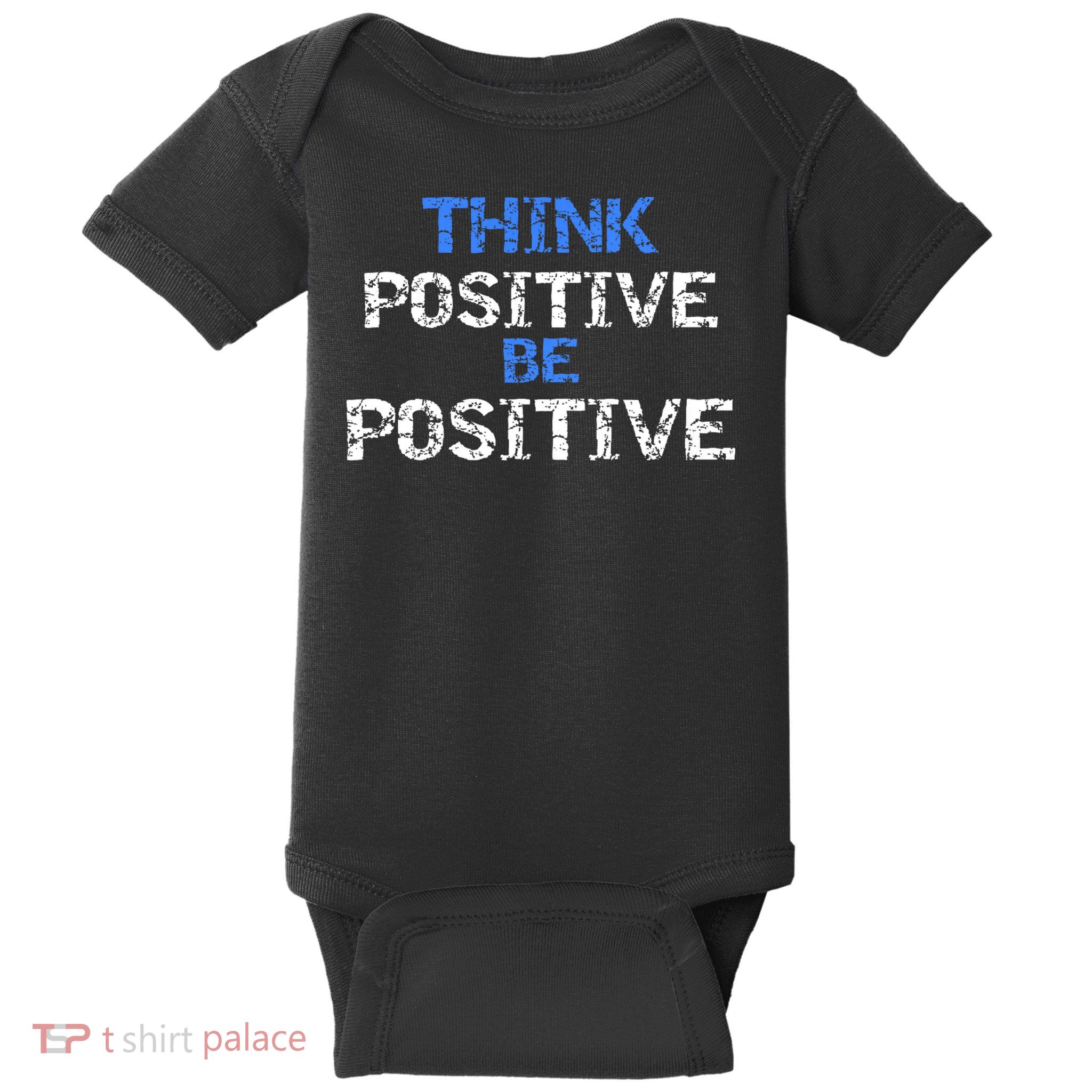 Positive For Motivational Kindness - Positive Message Baby Bodysuit