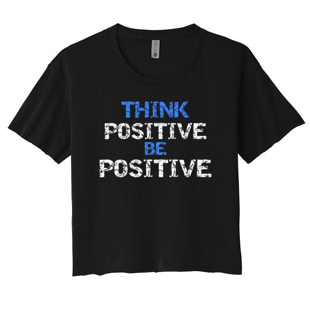 Positive For Motivational Kindness - Positive Message Crop Top