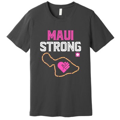 Pray For Maui Hawaii Strong Gift Premium T-Shirt