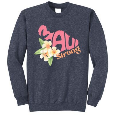 Pray for Maui Hawaii Strong Sweatshirt