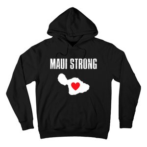 Pray For Maui Hawaii Maui Strong Maui Wildfire Relief Hoodie