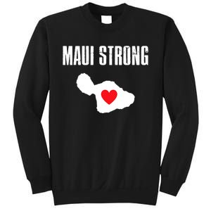 Pray For Maui Hawaii Maui Strong Maui Wildfire Relief Sweatshirt