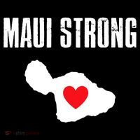 Pray For Maui Hawaii Maui Strong Maui Wildfire Relief Tall T-Shirt