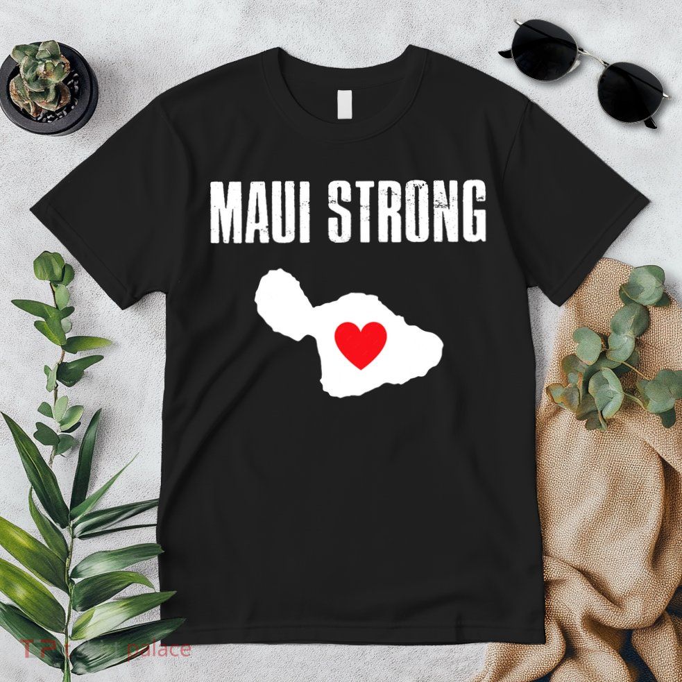 Pray For Maui Hawaii Maui Strong Maui Wildfire Relief Premium T-Shirt