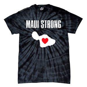 Pray For Maui Hawaii Maui Strong Maui Wildfire Relief Tie-Dye T-Shirt